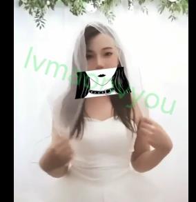 绿M网红大咖联手作品：女友婚纱秀T弹视频