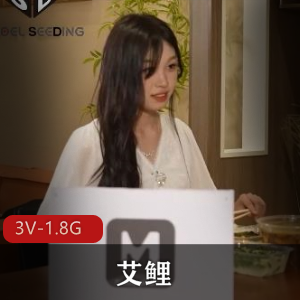 艾鲤14部可爱自拍合集3.0G，旅行社轻松风格